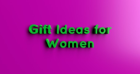 Gift Ideas for Women Christmas - 3D rendered colorful headline illustration.  Can be used for an online banner ad or a print postcard.