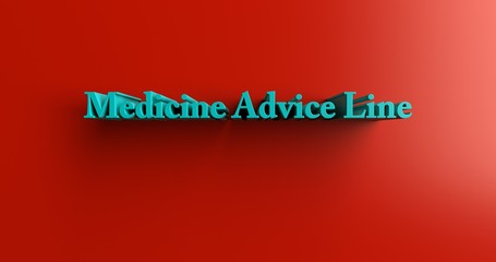 Medicine Advice Line - 3D rendered colorful headline illustration.  Can be used for an online banner ad or a print postcard.