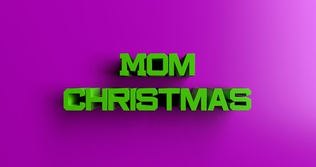 Mom Christmas Gift Ideas - 3D rendered colorful headline illustration.  Can be used for an online banner ad or a print postcard.