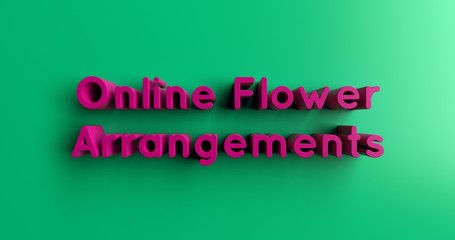 Online Flower Arrangements - 3D rendered colorful headline illustration.  Can be used for an online banner ad or a print postcard.