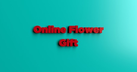 Online Flower Gift - 3D rendered colorful headline illustration.  Can be used for an online banner ad or a print postcard.