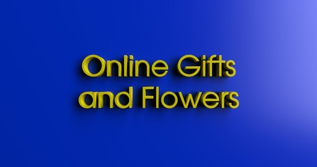 Online Gifts and Flowers - 3D rendered colorful headline illustration.  Can be used for an online banner ad or a print postcard.