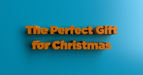 The Perfect Gift for Christmas - 3D rendered colorful headline illustration.  Can be used for an online banner ad or a print postcard.