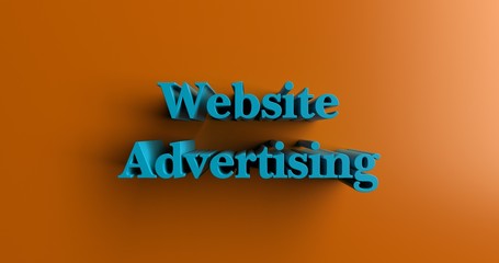 Website Advertising - 3D rendered colorful headline illustration.  Can be used for an online banner ad or a print postcard.