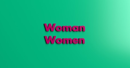 Woman Women - 3D rendered colorful headline illustration.  Can be used for an online banner ad or a print postcard.