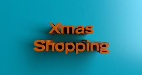 Xmas Shopping - 3D rendered colorful headline illustration.  Can be used for an online banner ad or a print postcard.