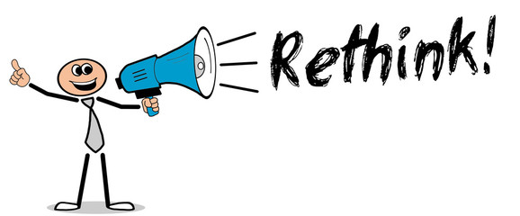 Rethink! Mann mit Megafon