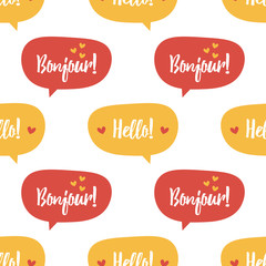 Cute colorful cartoon speech bubbles with words hello and bonjour seamless pattern background. © cosmic_pony