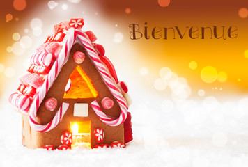 Gingerbread House, Golden Background, Bienvenue Means Welcome