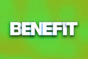 Benefit Concept Colorful Word Art