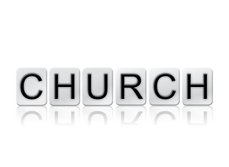 Church Isolated Tiled Letters Concept and Theme