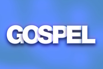 Gospel Concept Colorful Word Art