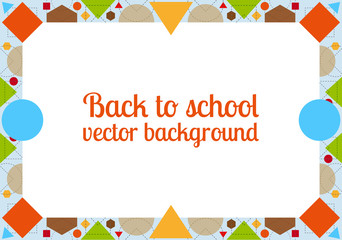 Back to school geometric vector background with frame