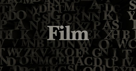 Film - 3D rendered metallic typeset headline illustration.  Can be used for an online banner ad or a print postcard.