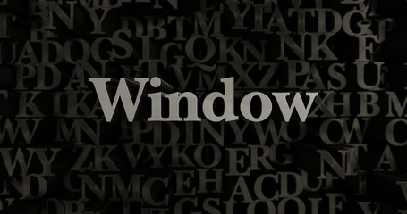 Window - 3D rendered metallic typeset headline illustration.  Can be used for an online banner ad or a print postcard.