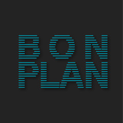 bon plan