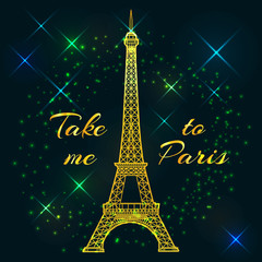 Postcard with text Take me to Paris. Eiffel Tower with balloons