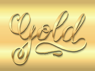 Hand lettering, calligraphy gold on gold background for banners,