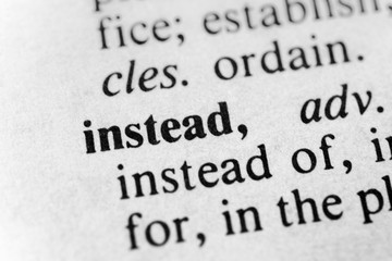 Obraz premium Instead