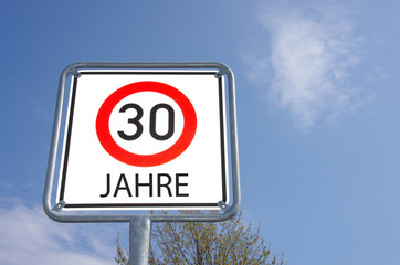 Straßenschild 30 Jahre