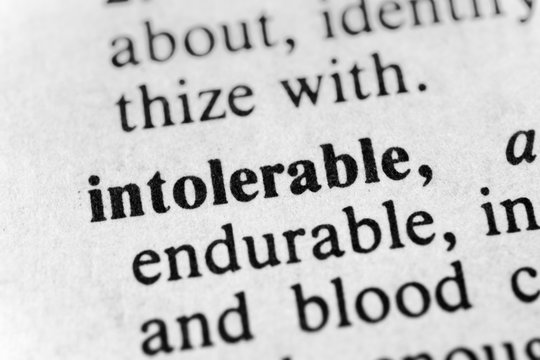 Intolerable