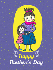 Happy Mother's day card with mum and daughter