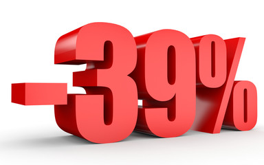 Discount 39 percent off. 3D illustration on white background.
