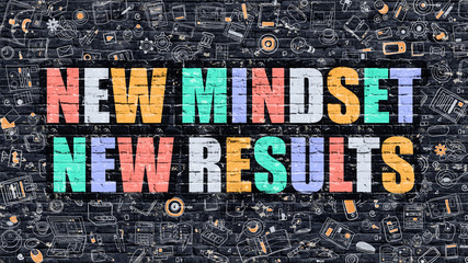 New Mindset New Results Concept. Multicolor on Dark Brickwall.
