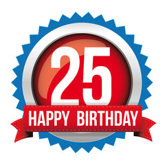 Twenty five years happy birthday badge ribbon