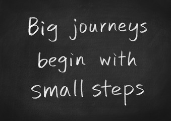 big journeys begin with small steps