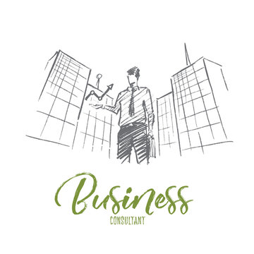 Vector hand drawn business concept sketch. Businessman standing on background of office building and holding indicator meaning progress and positive dynamics in business. Lettering Business concept