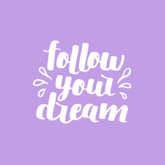 Lettering vector illustration. Motivational quote. Sweet cute inspiration typography. Calligraphy postcard poster graphic design element. Hand written sign.