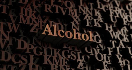 Alcohol - Wooden 3D rendered letters/message.  Can be used for an online banner ad or a print postcard.