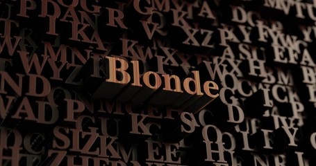 Blonde - Wooden 3D rendered letters/message.  Can be used for an online banner ad or a print postcard.