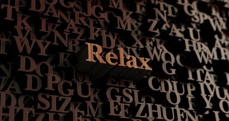 Relax - Wooden 3D rendered letters/message.  Can be used for an online banner ad or a print postcard.