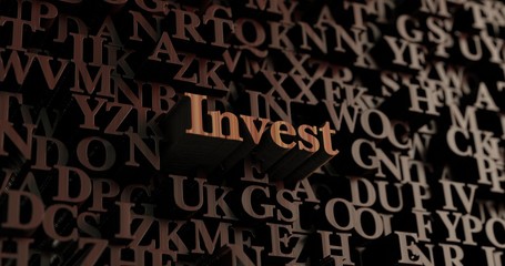 Invest - Wooden 3D rendered letters/message.  Can be used for an online banner ad or a print postcard.