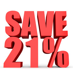Discount 21 percent off. 3D illustration on white background.