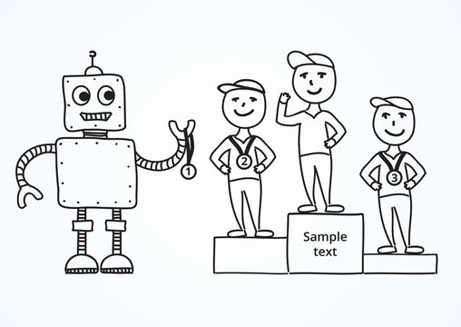 Hand drawn vector illustration, cartoon robot awards winners with medals, three people on a podium. Picture about teamwork and leadership. Sketch design elements for banner, flyer, card, collage