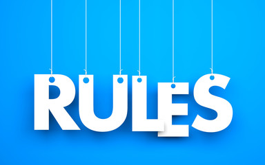 Rules words hanging on blue background. 3d illustration