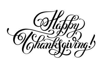 Happy Thanksgiving black and white handwritten lettering inscrip