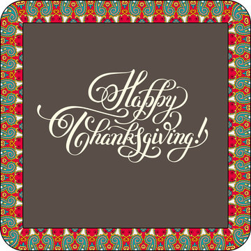 Happy Thanksgiving handwritten lettering inscription for greetin