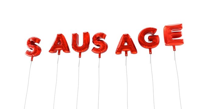SAUSAGE - word made from red foil balloons - 3D rendered.  Can be used for an online banner ad or a print postcard.