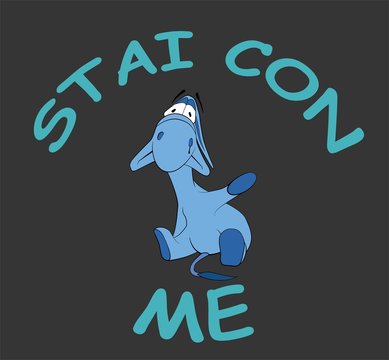 Sad donkey waving hand with Italian text "Stai Con Me", t-shirt