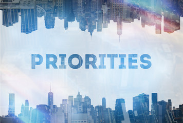 Fototapeta premium Priorities concept image