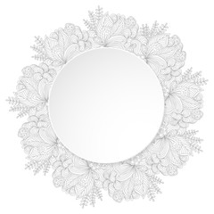 Circle 3d banner with fanciful round grey hand drawn doodle floral background. Vector illustration.