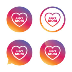 Best mom sign icon. Heart love symbol.