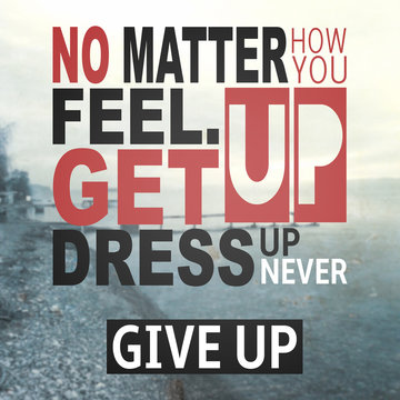 Inspirational quote on blurred background