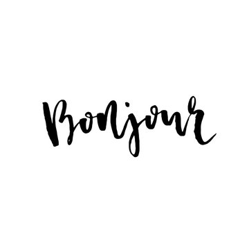 Hand drawn bonjour phrase. Hello in french. Modern brush calligraphy.