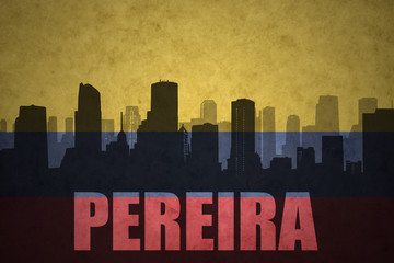 abstract silhouette of the city with text Pereira at the vintage colombian flag