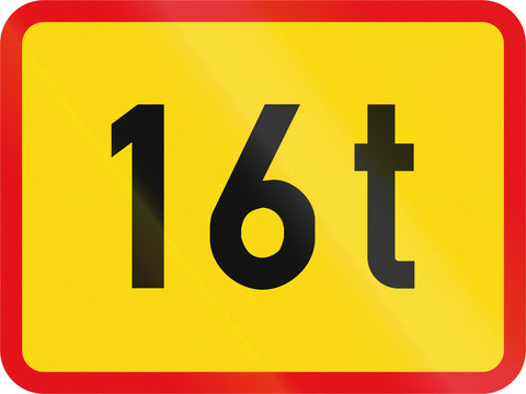 Temporary road sign used in the African country of Botswana - The primary sign applies to vehicles exceeding 16 tonnes GVM